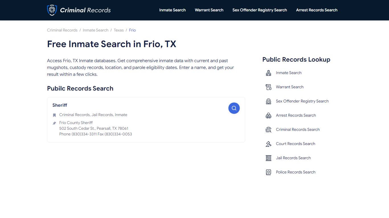 Free Inmate Search in Frio County, TX - Enter A Name, Instant Results